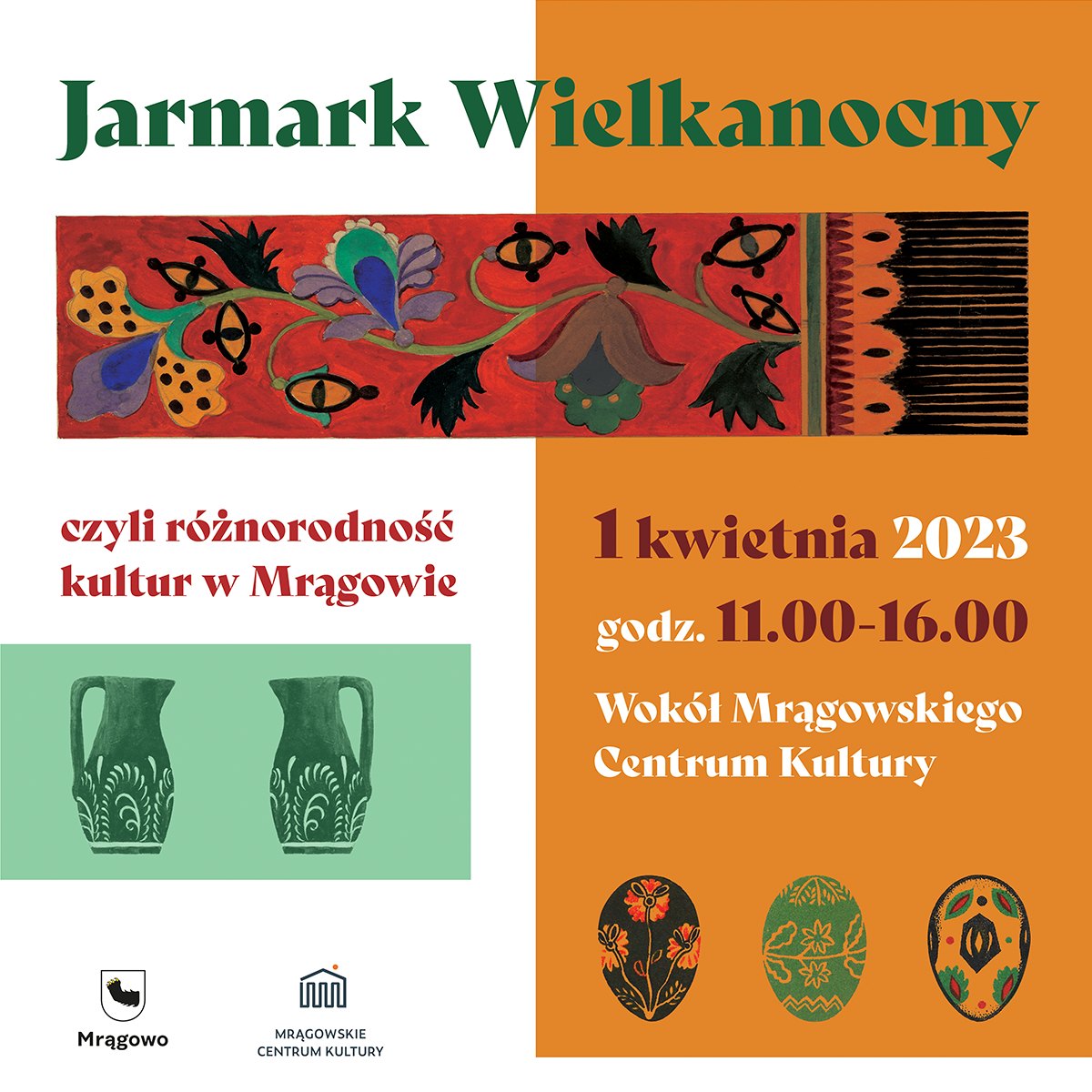 Plakat zapraszający w sobotę 1 kwietnia 2023 r. do Mrągowa na Jarmark Wielkanocny Mrągowo 2023.