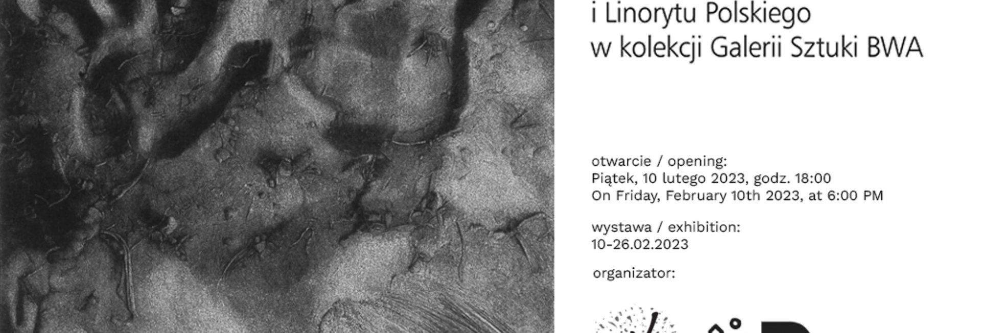 Plakat zapraszający w dniach 10-26 lutego 2023 r. do Olsztyna na wystawę: Laureaci konkursu Quadriennale Drzeworytu i Linorytu Polskiego BWA Olsztyn 2023.