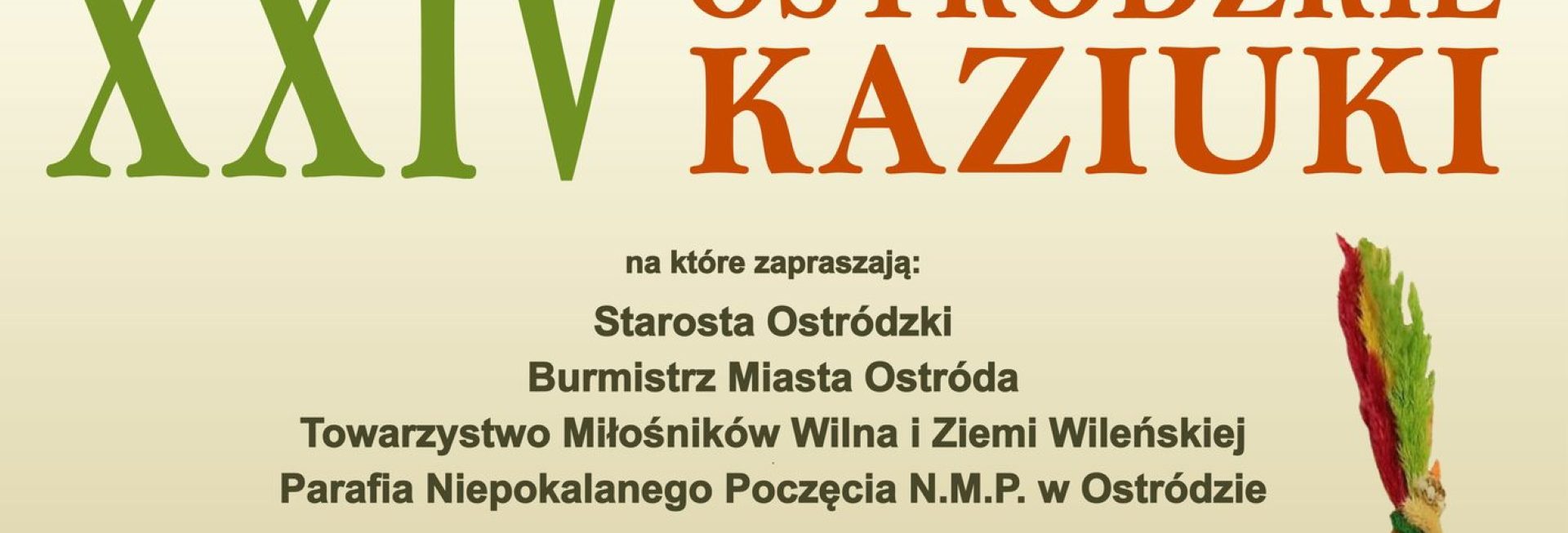 Plakat zapraszający w niedzielę 26 lutego 2023 r. do Ostródy na występ Ostródzkie KAZIUKI Ostróda 2023.