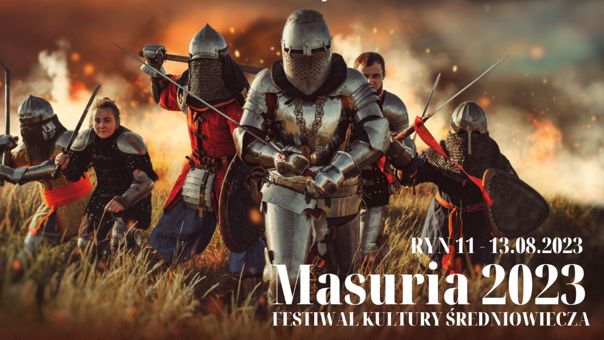 Plakat zapraszający do Rynu na kolejną edycję Festiwalu Kultury Średniowiecza MASURIA - Ryn 2023.