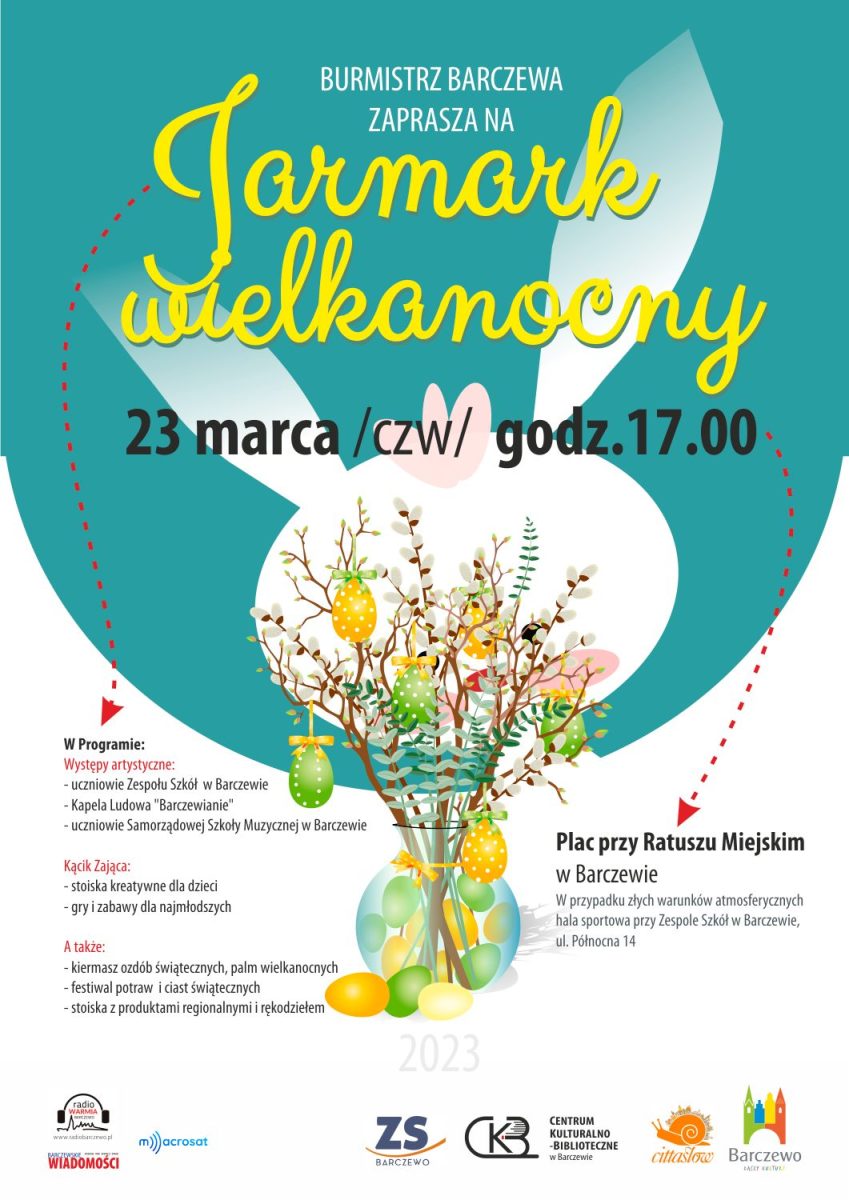Plakat zapraszający w czwartek 23 marca 2023 r. do Barczewa na Jarmark Wielkanocny Barczewo 2023.