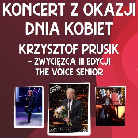 Plakat zapraszający w środę 8 marca 2023 r. do Kętrzyna na koncert z okazji DNIA KOBIET - Krzysztof Prusik Kętrzyn 2023.