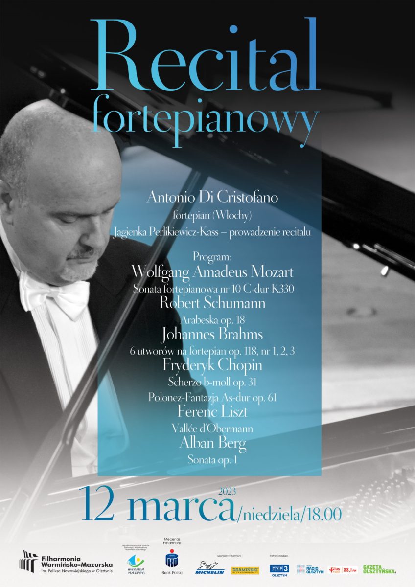 Plakat zapraszający w niedzielę 12 marca 2023 r. do Olsztyna na recital fortepianowy Filharmonia Olsztyn 2023.