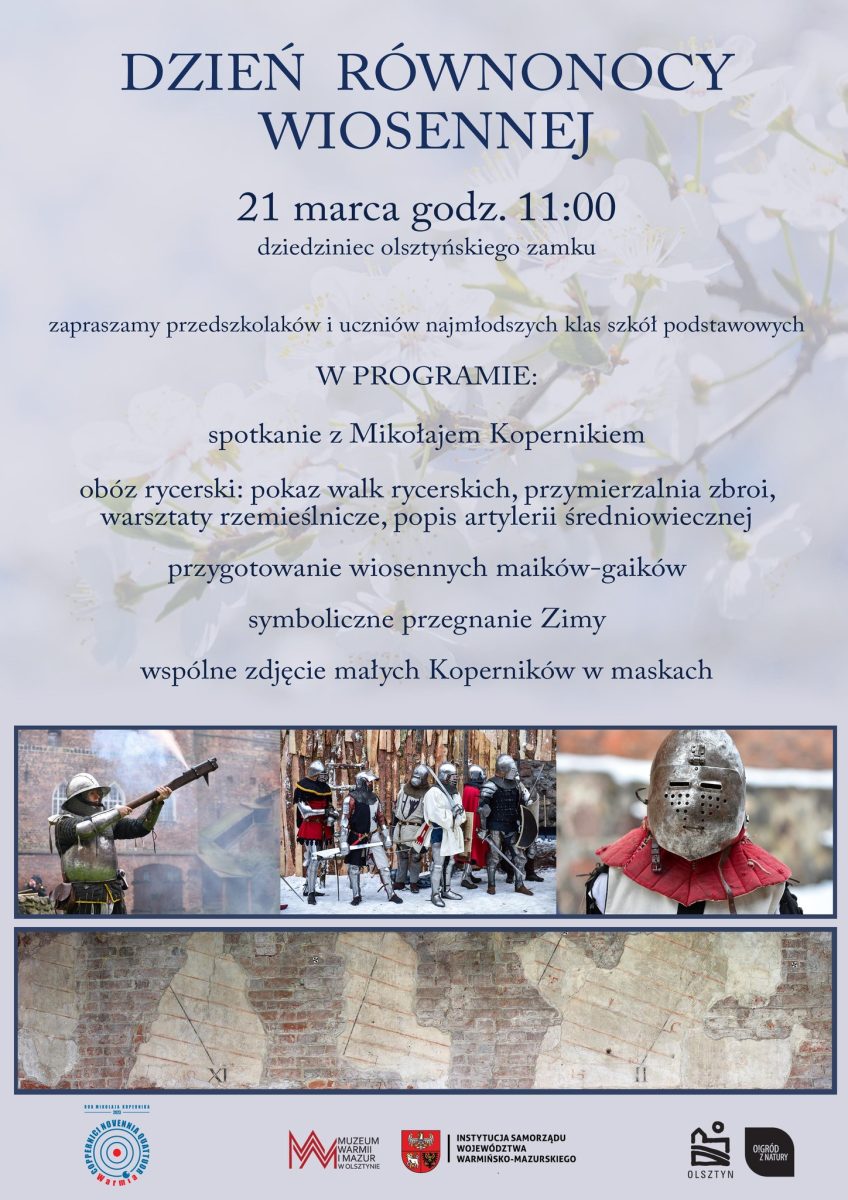 Plakat zapraszający we wtorek 21 marca 2023 r. do Olsztyna na spotkanie z Mikołajem Kopernikiem "DZIEŃ RÓWNONOCY WIOSENNEJ" Olsztyn 2023.