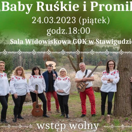 Plakat zapraszający w piątek 24 marca 2023 r. do Stawigudy na koncert zespołu BABY RUŚKIE i PROMILE "Na Stazigudzkam Polu" Stawiguda 2023.