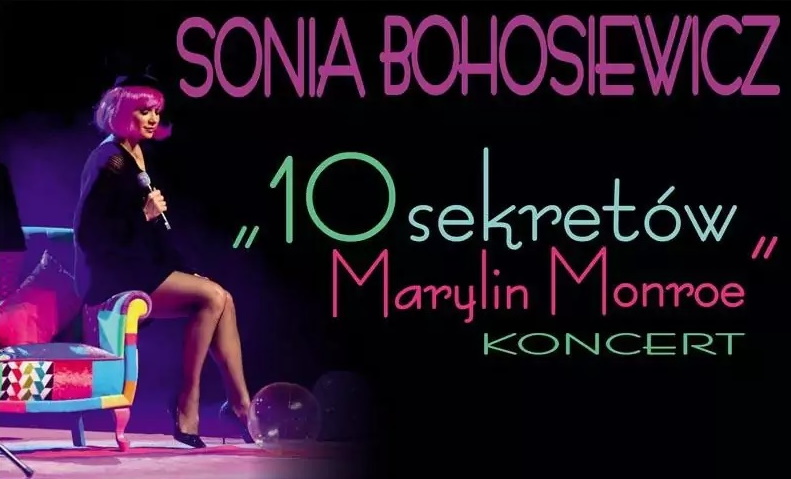 Plakat zapraszający na koncert Soni Bohusiewicz "10 sekretów Marilyn Monroe". 