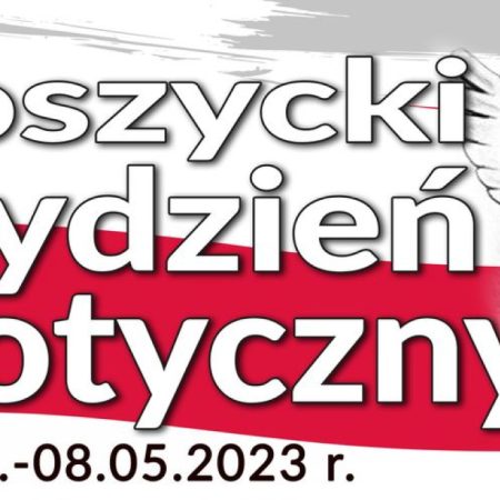 Plakat zapraszający w dniach od 27 kwietnia do 8 maja 2023 r. do Bartoszyc na Bartoszycki Tydzień Patriotyczny Bartoszyce 2023.