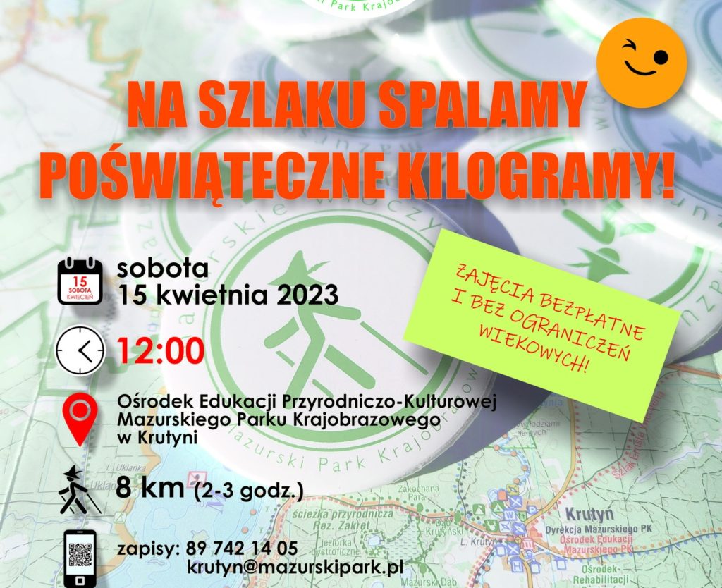 Plakat zapraszający w sobotę 15 kwietnia 2023 r. do Krutyni na Rajd "Na Szlaku Spalamy Poświąteczne Kalorie" Mazurski Park Krajobrazowy KRUTYNIA 2023.