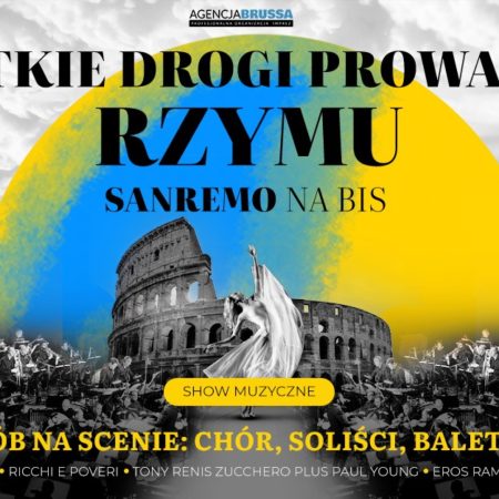 Plakat zapraszający do Olsztyna na koncert "Wszystkie drogi prowadzą do Rzymu" - Najpiękniejsza muzyka włoska Filharmonia Olsztyn 2023.