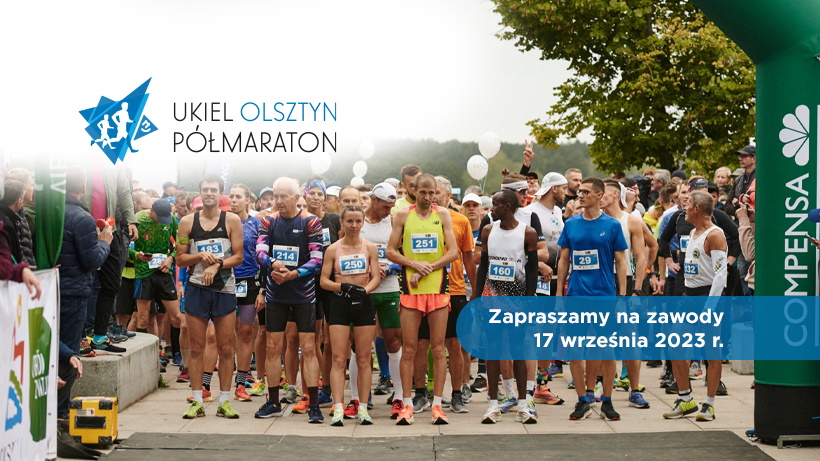 Plakat zapraszający w niedzielę 17 września 2023 r. do Olsztyna na 7. edycję Biegu Ukiel Olsztyn Półmaraton Olsztyn 2023.