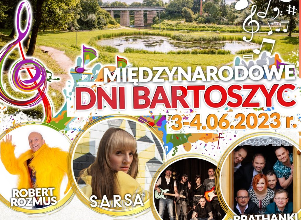 Plakat zapraszający w dniach 3-4 czerwca 2023 r. do Bartoszyc na Międzynarodowe Dni Bartoszyc 2023.