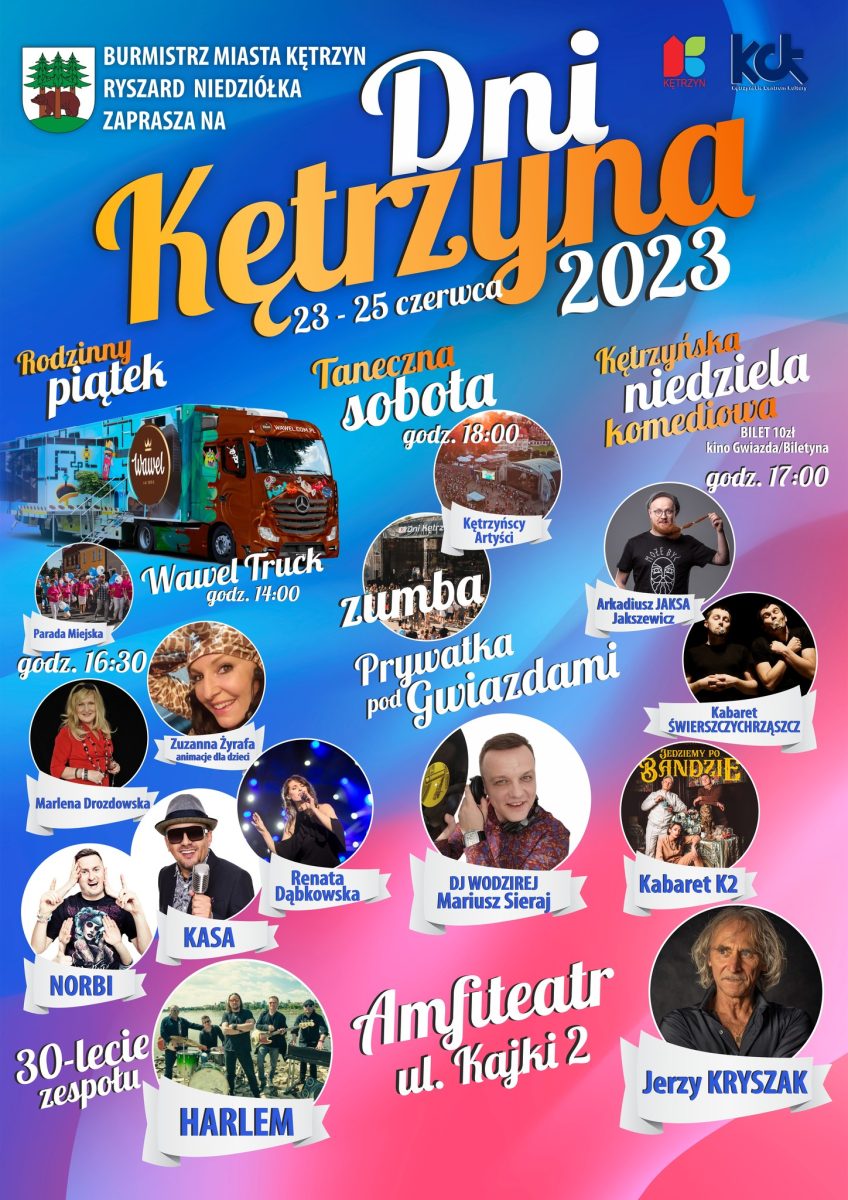 Plakat zapraszający w dniach 23-25 czerwca 2023 r. do Kętrzyna na cykliczną imprezę Dni Kętrzyna 2023.