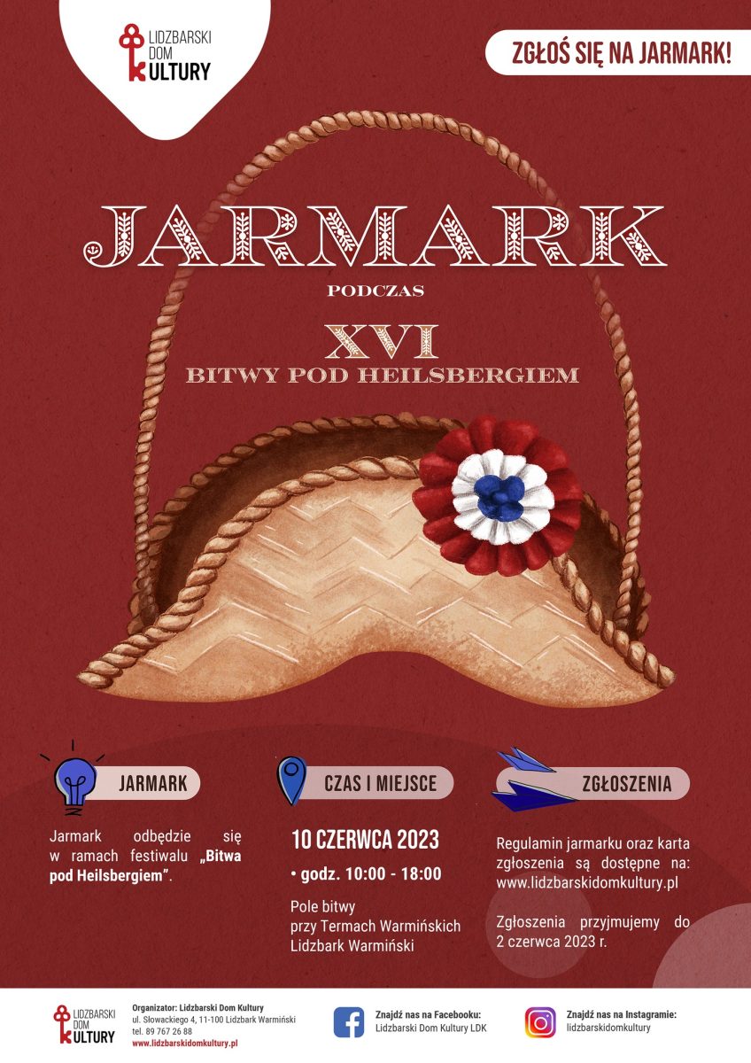 Plakat zapraszający w sobotę 10 czerwca 2023 r. do Lidzbarka Warmińskiego na kolejną już 16. edycję Jarmarku - Bitwa pod Heilsbergiem Lidzbark Warmiński 2023.