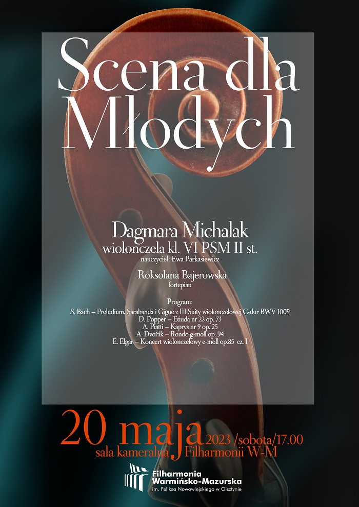Plakat zapraszający w sobotę 20 maja 2023 r. do Olsztyna na Koncert Scena dla Młodych Filharmonia Olsztyn 2023.