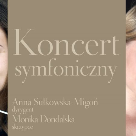 Plakat zapraszający w piątek 19 maja 2023 r. do Olsztyna na Koncert symfoniczny Filharmonia Olsztyn 2023. 