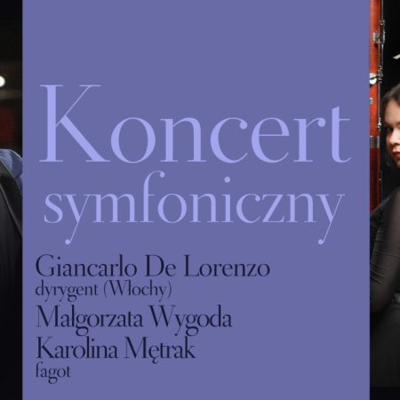 Plakat zapraszający w piątek 26 maja 2023 r. do Olsztyna na Koncert symfoniczny Filharmonia Olsztyn 2023.