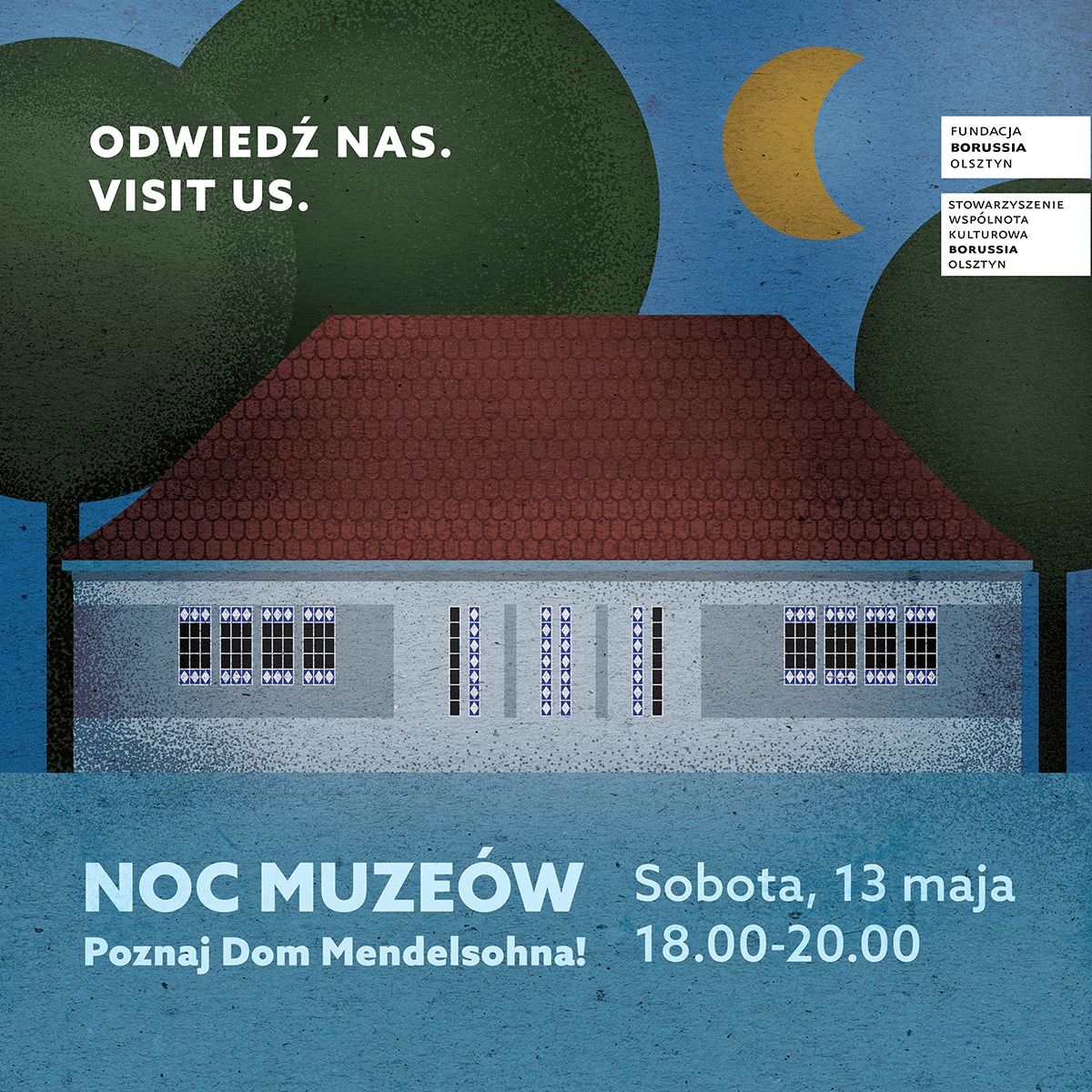 Plakat zapraszający w sobotę 13 maja 2023 r. do Olsztyna na Noc Muzeów - Poznaj DOM MENDELSOHNA Olsztyn 2023.
