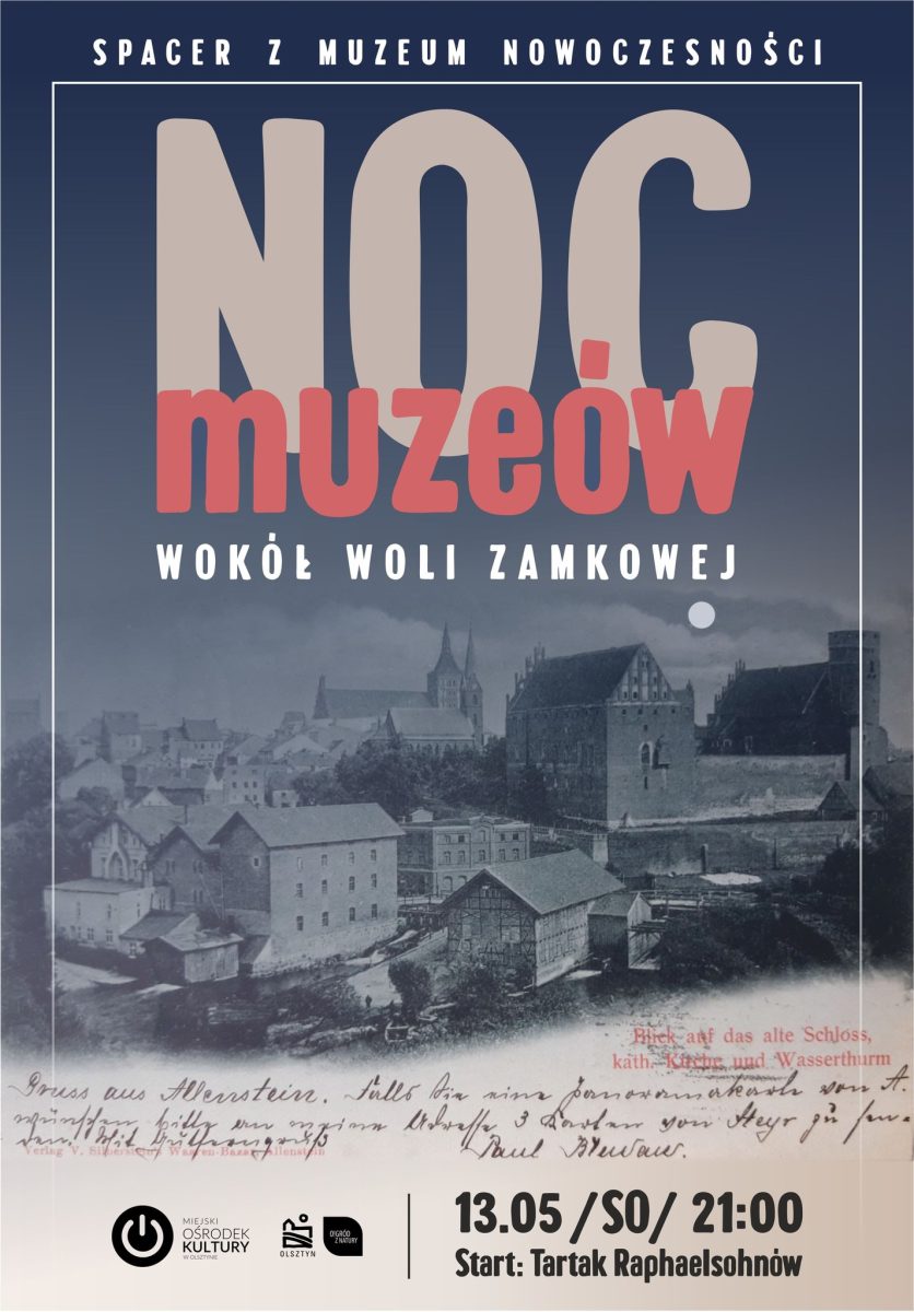 Plakat zapraszający w sobotę 13 maja 2023 r. do Olsztyna na Noc Muzeów z Muzeum Nowoczesności Olsztyn 2023. 