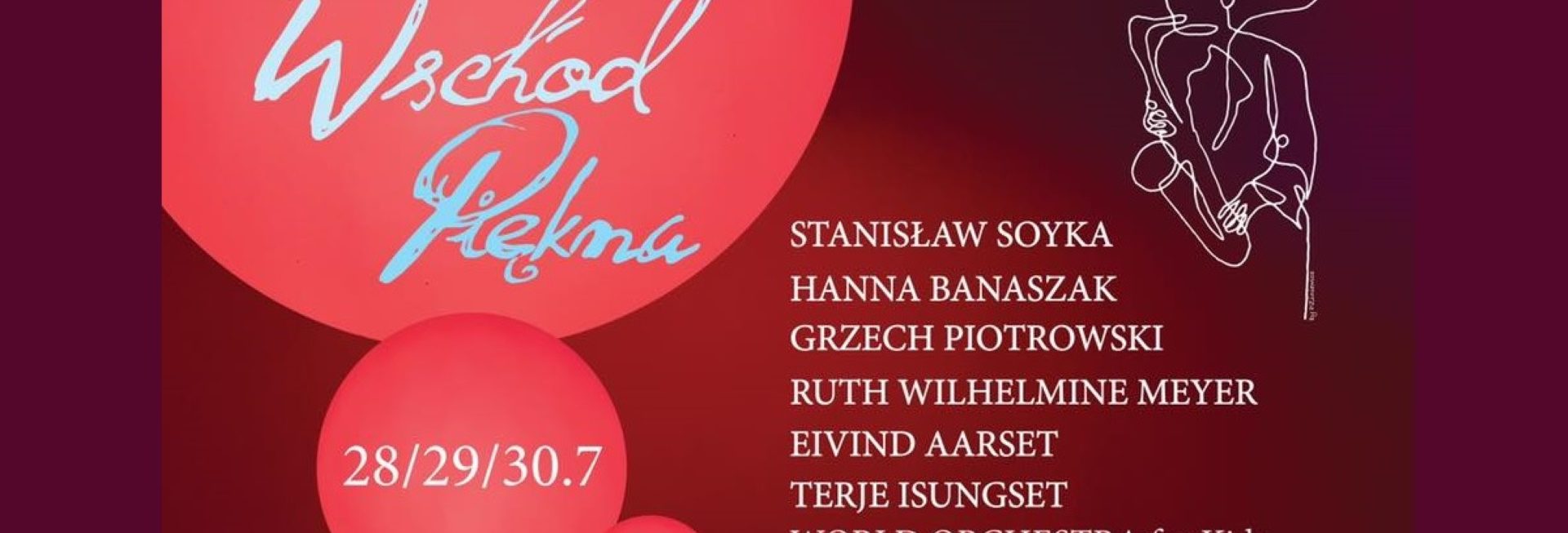 Plakat zapraszający w dniach 28-30 lipca 2023 r. do Olsztyna i Skansenu w Olsztynku na 9. edycję Wschód Piękna Festival Olsztyn & Skansen Olsztynek 2023.