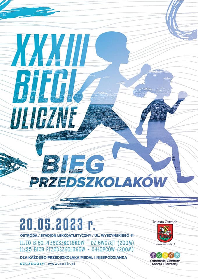 Plakat zapraszający w dniach 19-20 czerwca 2023 r. do Ostródy na 33. edycję Ostródzkich Biegów Ulicznych Ostróda 2023. 
