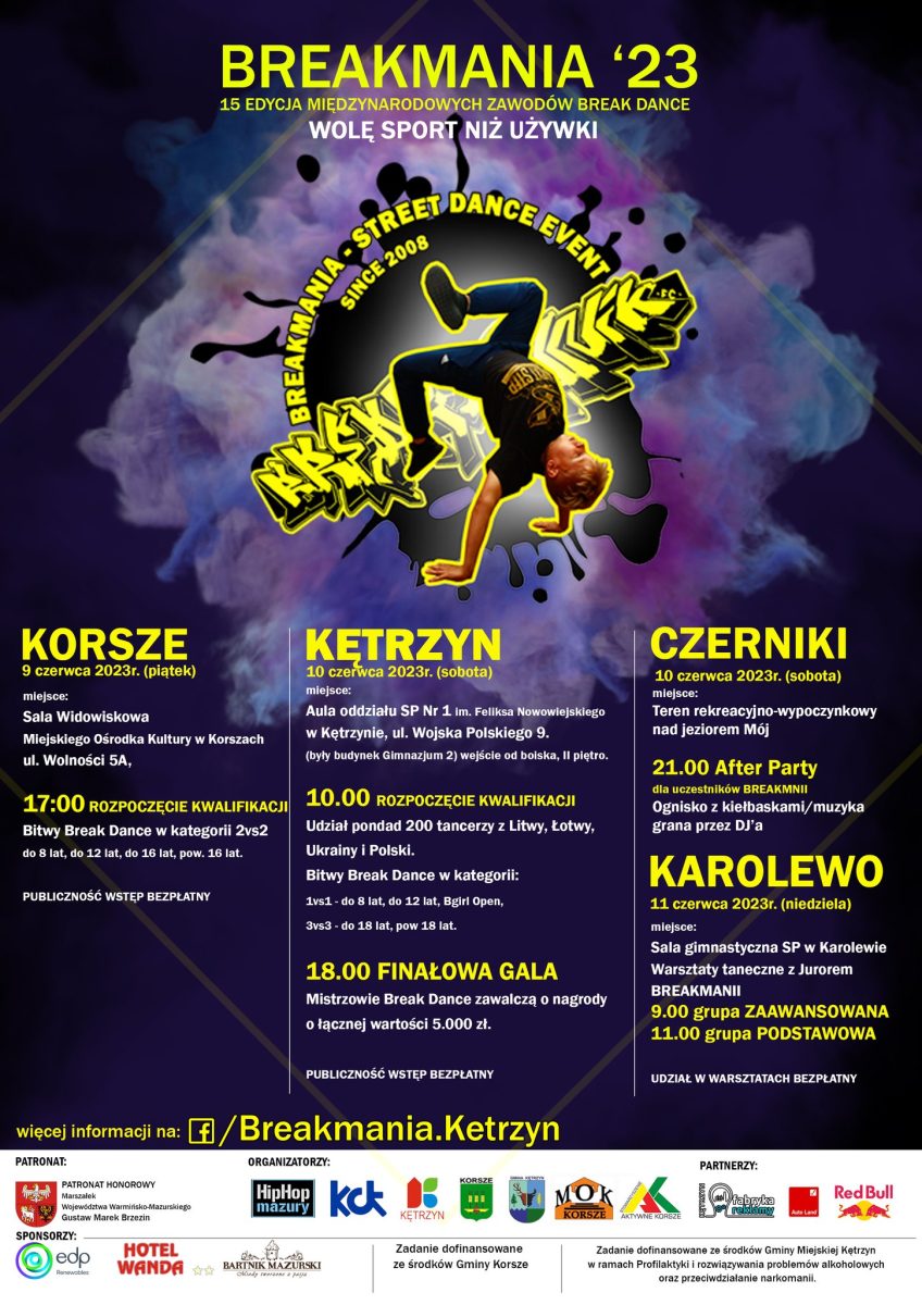 Plakat zapraszający piątek 9 czerwca 2023 r. do miejscowości Korsze na Breakmanię -  Międzynarodowe Zawody Tańca BREAK DANCE Korsze 2023.