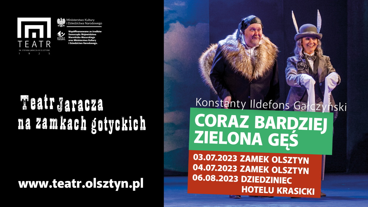 Plakat zapraszający na cykl spotkań – Teatr Jaracza na ZAMKACH GOTYCKICH „Coraz bardziej zielona gęś” 2023.