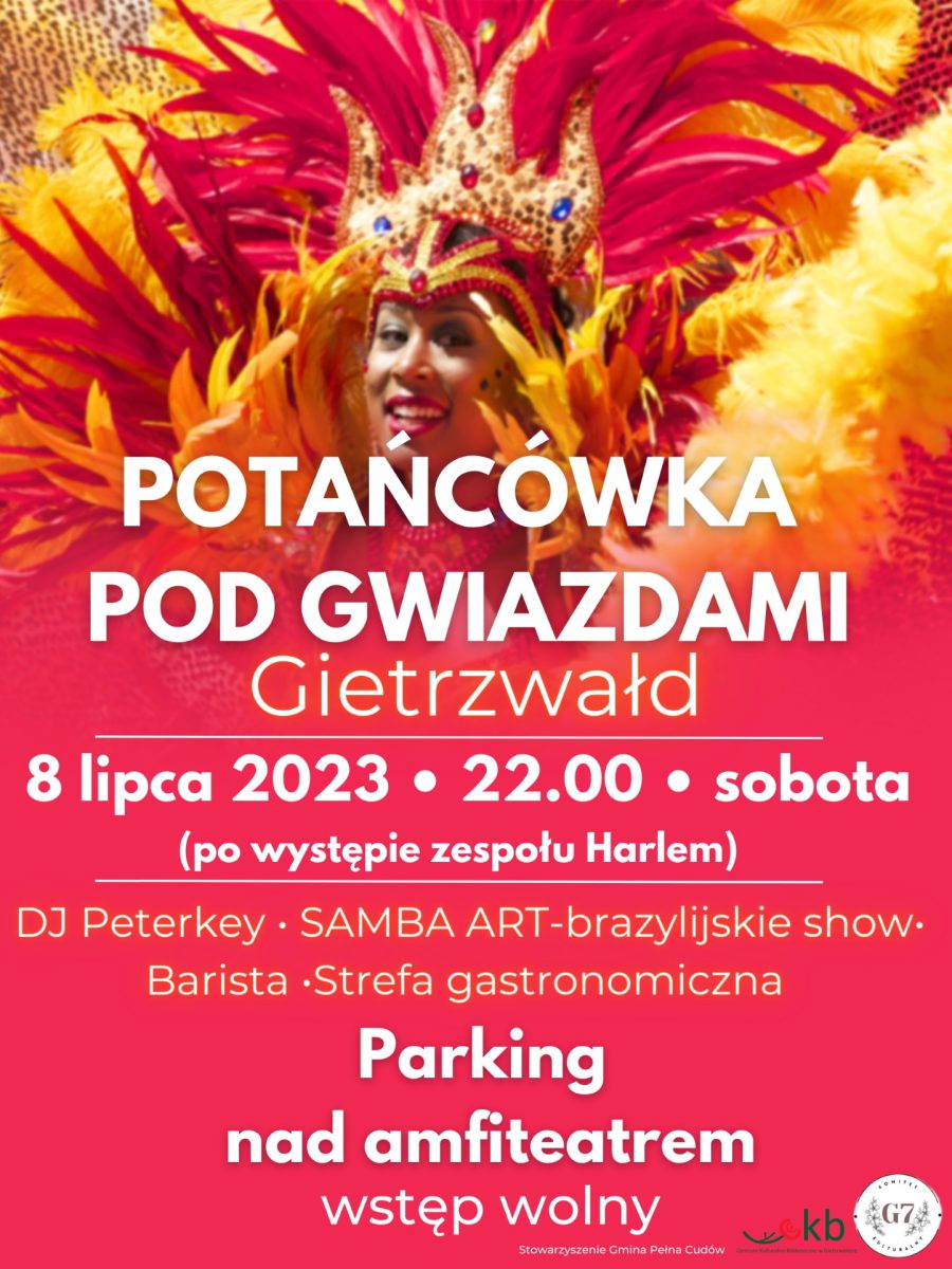 Plakat zapraszający do Gietrzwałdu w sobotę 8 lipca 2023 r. na "Potańcówkę pod Gwiazdami" Gietrzwałd 2023.