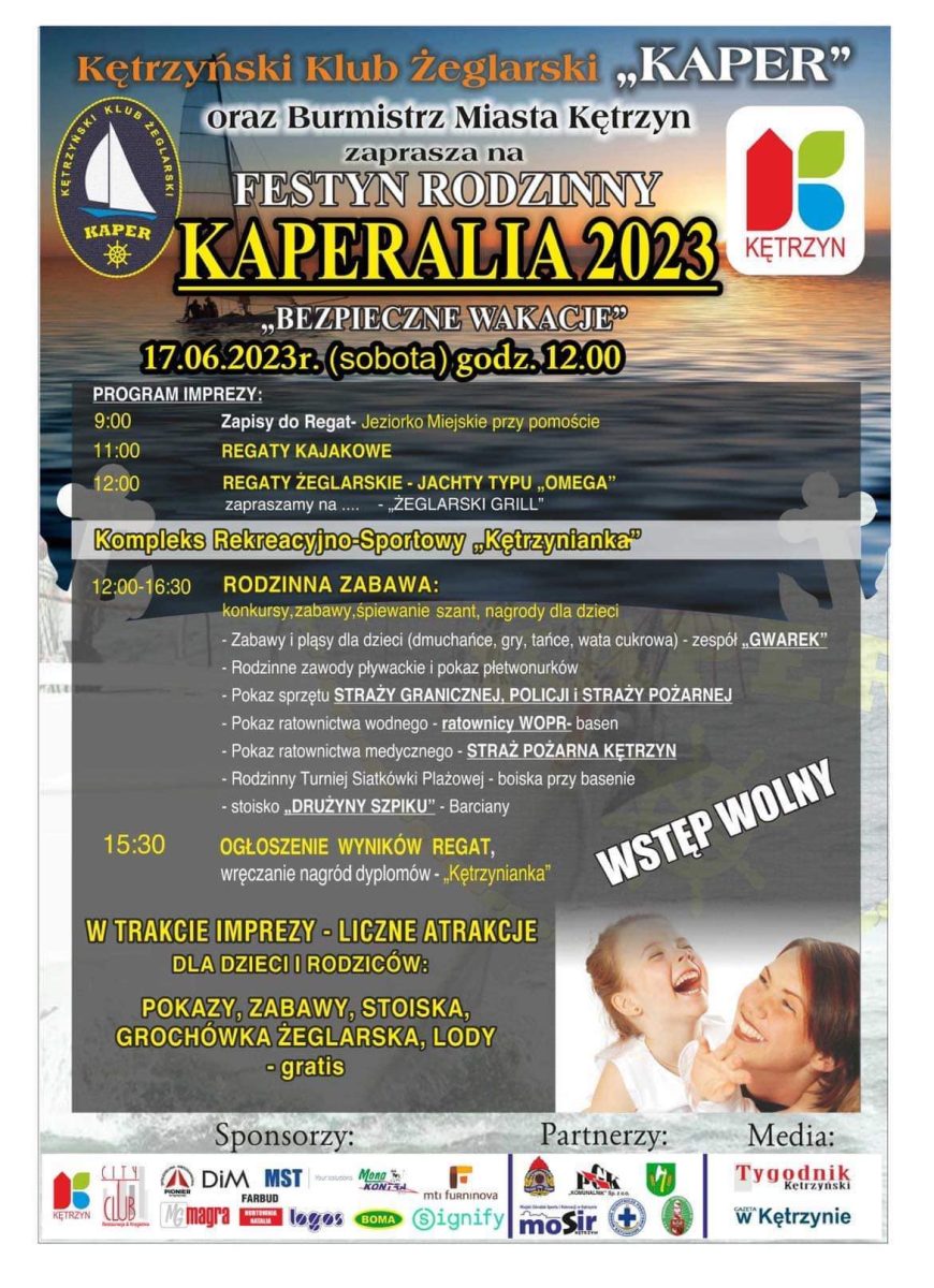 Plakat zapraszający w sobotę 17 czerwca 2023 r. do Kętrzyna na Festyn Rodzinny "Kaperalia" Kętrzyn 2023.