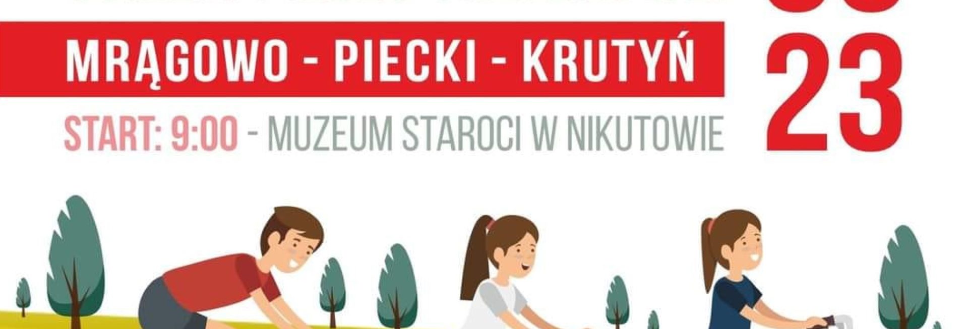 Plakat zapraszający w sobotę 3 czerwca 2023 r. do Mrągowa na otwarcie ścieżki pieszo-rowerowej Mrągowo-Piecki-Krutyń 2023. 