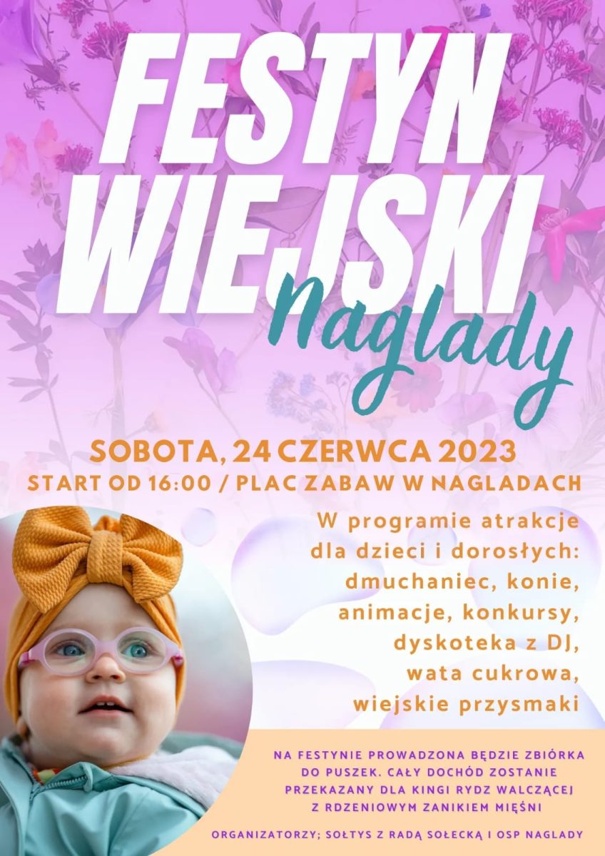 Plakat zapraszający w sobotę 24 czerwca 2023 r. do miejscowości Naglady w gminie Gietrzwałd na Festyn Wiejski Naglady 2023.