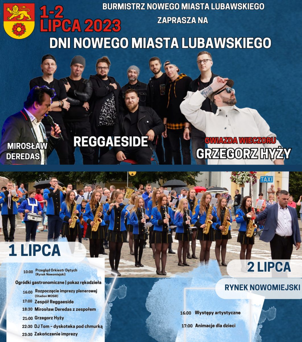 Plakat zapraszający w dniach 1-2 lipca 2023 r. do Nowego Miasta Lubawskiego na cykliczną imprezę Dni Nowego Miasta Lubawskiego 2023.