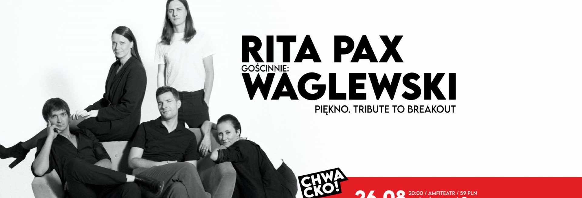 Plakat zapraszający w sobotę 26 sierpnia 2023 r. do Olsztyna na koncert Rita Pax & Wojciech Waglewski w Olsztynie "Piękno" Tribute to Breakout Olsztyn 2023.