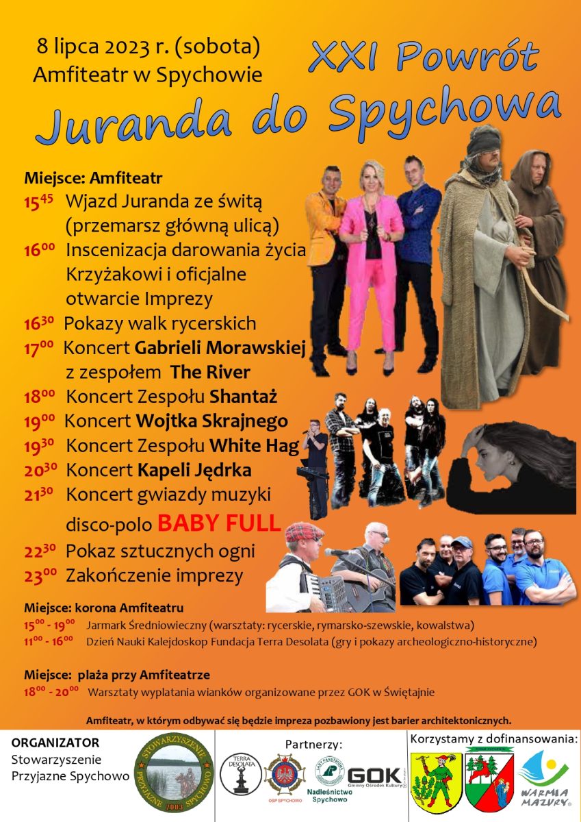 Plakat zapraszający w sobotę 8 lipca 2023 r. do Spychowa na 21. edycję Powrotu JURANDA DO SPYCHOWA Spychowo 2023.