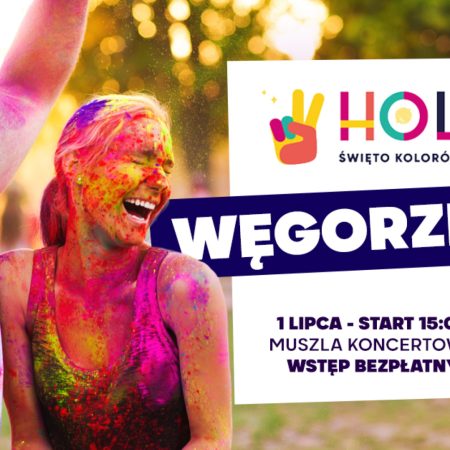 Plakat zapraszający w sobotę 1 lipca 2023 r. do Węgorzewa na Holi Święto Kolorów Węgorzewo 2023.