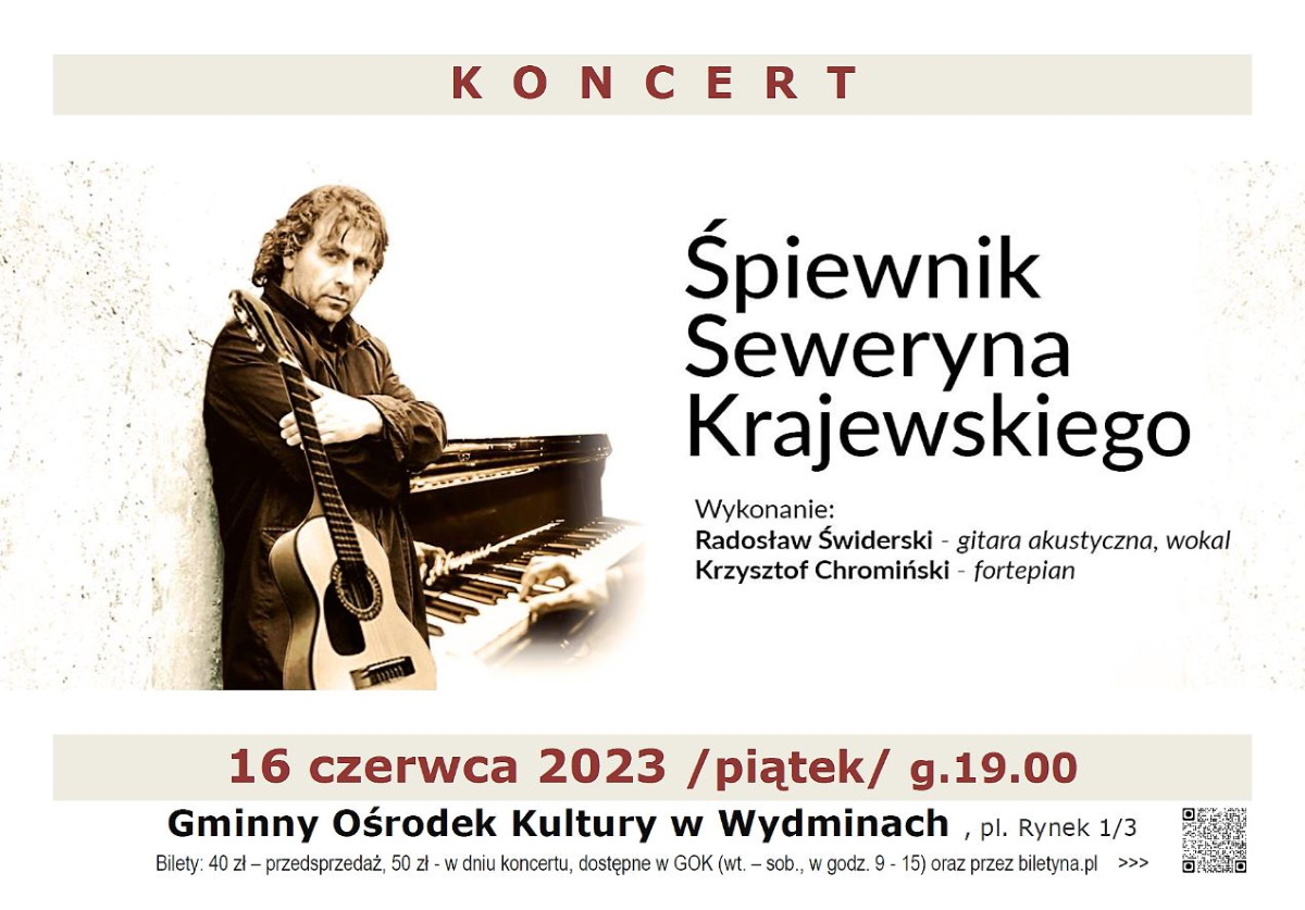 Plakat zapraszający w piątek 16 czerwca 2023 r. do Wydmin na Koncert "Śpiewnik Seweryna Krajewskiego" Wydminy 2023.