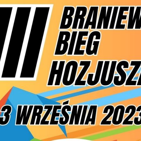 Plakat zapraszający w niedzielę 3 września 2023 r. do Braniewa na 8. edycję Braniewskiego Biegu Hozjusza Braniewo 2023.