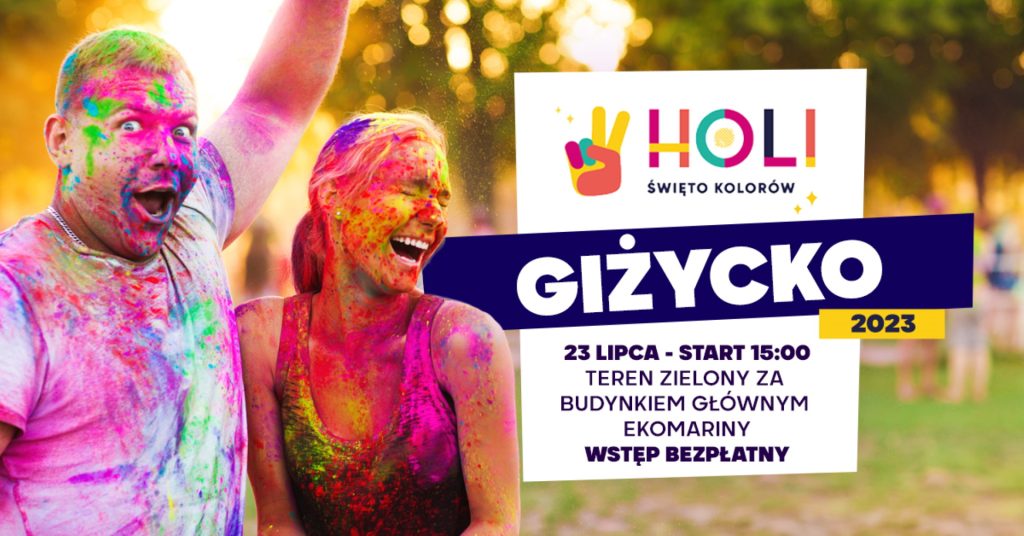 Plakat zapraszający w niedzielę 23 lipca 2023 r. do Giżycka na Holi Święto Kolorów Giżycko 2023.
