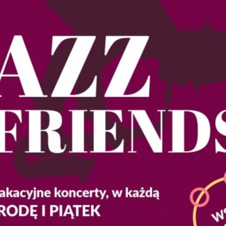 Plakat zapraszający w wakacyjne środy i piątki do Giżycka na Koncert Jazzowy Jazz Friends Giżycko 2023.