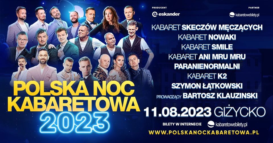 Plakat zapraszający w piątek 11 sierpnia 2023 r. do Giżycka na Polską Noc Kabaretową Giżycko 2023.