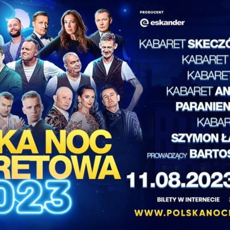 Plakat zapraszający w piątek 11 sierpnia 2023 r. do Giżycka na Polską Noc Kabaretową Giżycko 2023.