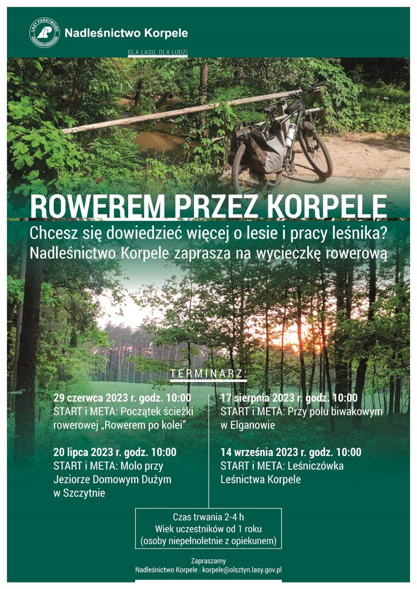 Plakat Nadleśnictwa Korpele zapraszający w czwartek 20 lipca 2023 r. na wycieczkę rowerową "Rowerem przez Korpele" Nadleśnictwa Korpele 2023.