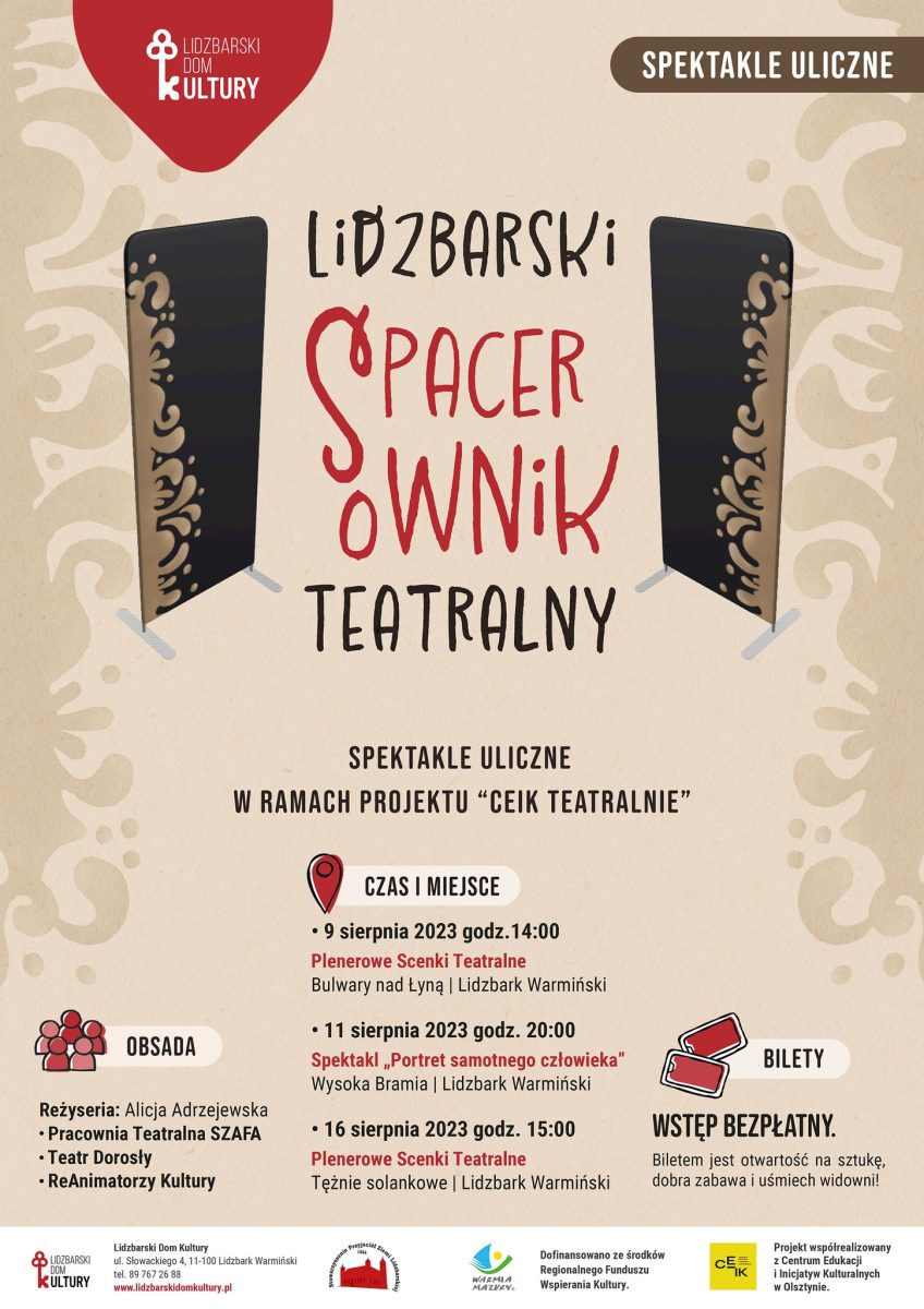 Plakat zapraszający do Lidzbarka Warmińskiego na Lidzbarski Spacerownik Teatralny "Spektakl Uliczny" Lidzbark Warmiński 2023.