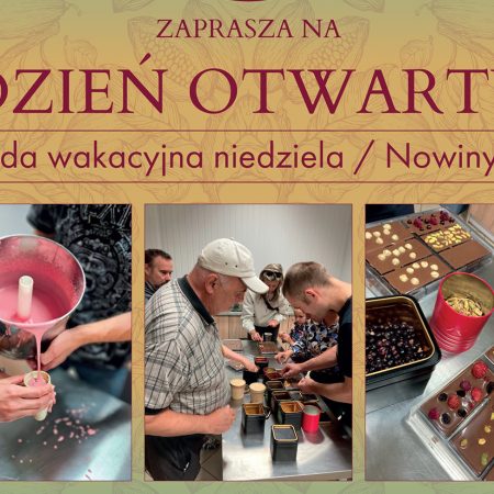 Plakat zapraszający w niedzielę 30 lipca 2023 r. do miejscowości Nowiny w gminie Szczytno na Dni Otwarte w Manufakturze DZIKA CZEKOLADA Nowiny 2023.
