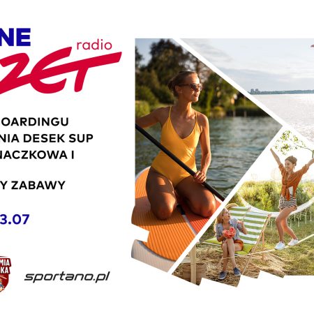 Plakat zapraszający w dniach 22-23 lipca 2023 r. do Olsztyna na Aktywne Lato z RADIEM ZET Olsztyn 2023.