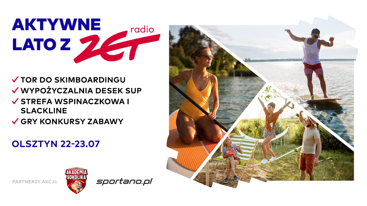 Plakat zapraszający w dniach 22-23 lipca 2023 r. do Olsztyna na Aktywne Lato z RADIEM ZET Olsztyn 2023.