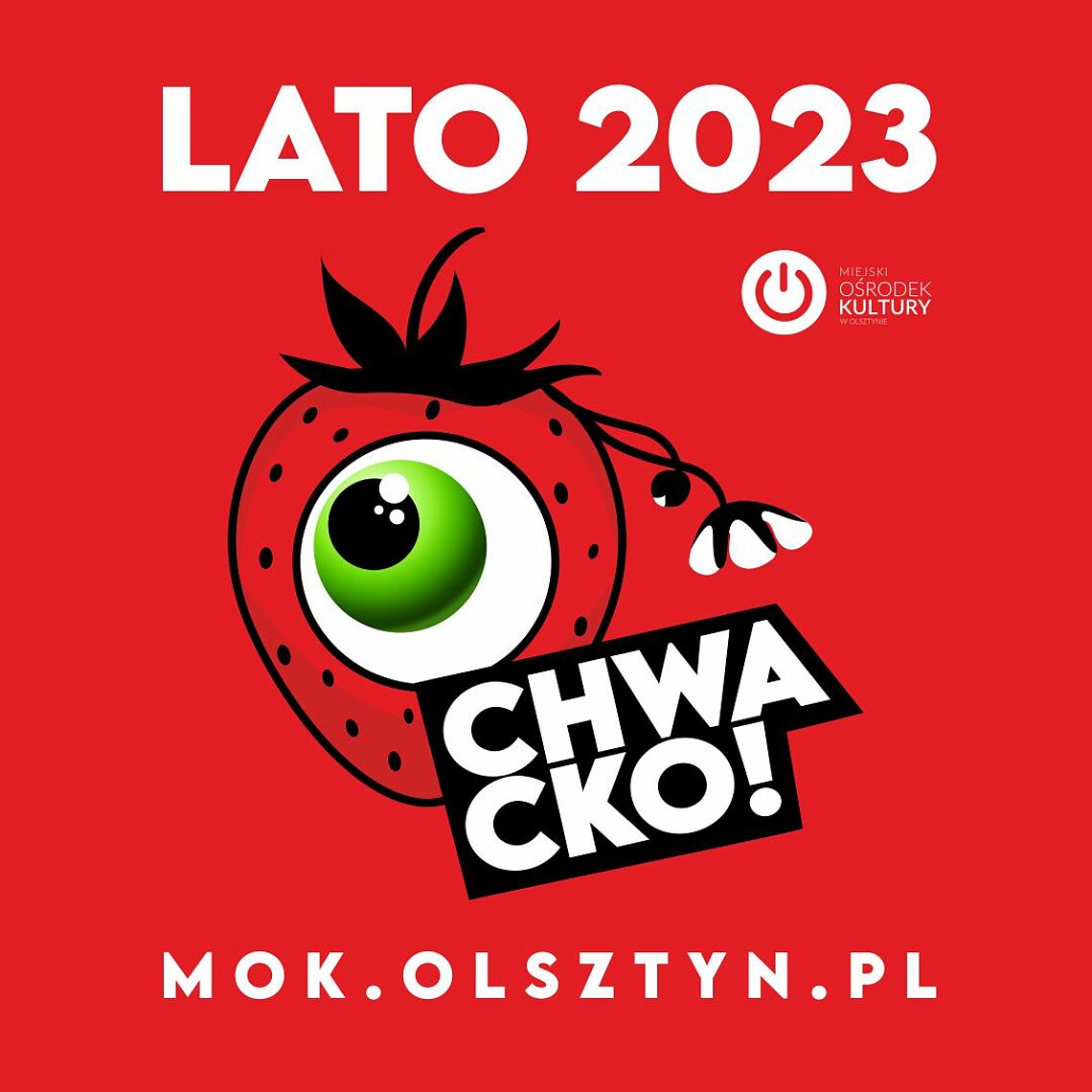 Plakat zapraszający w dniach 27-30 lipca 2023 r. do Olsztyna na cykliczną imprezę Dni Olsztyna 2023.