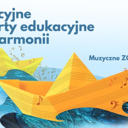 Plakat zapraszający do Olsztyna na Wakacyjne Koncerty Edukacyjne - Filharmonia Olsztyn 2023.