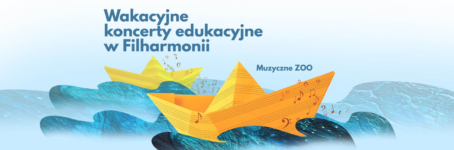 Plakat zapraszający do Olsztyna na Wakacyjne Koncerty Edukacyjne - Filharmonia Olsztyn 2023.