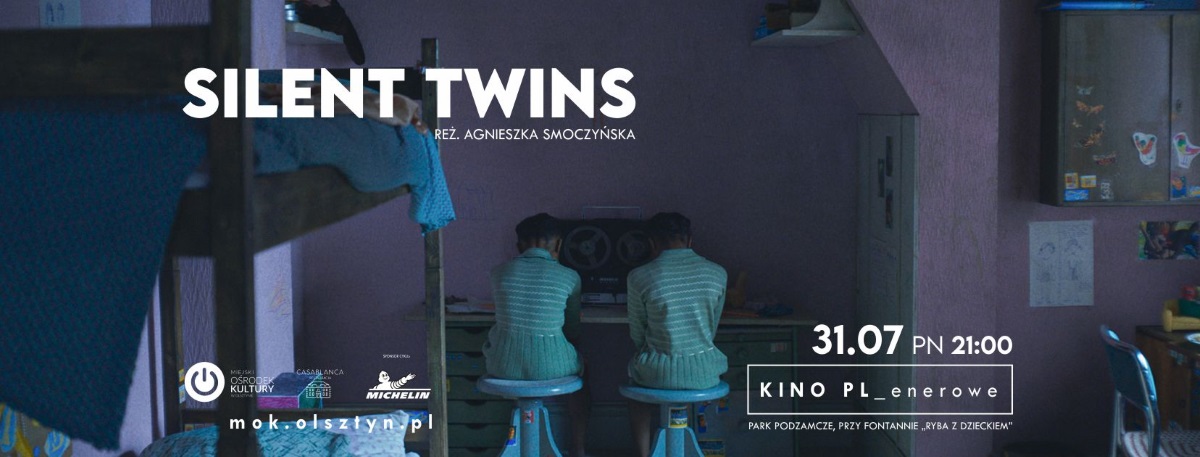 Plakat zapraszający w poniedziałek 31 lipca 2023 r. do Olsztyna na kolejną edycję Kina PL_enerowego Olsztyn 2023. W poniedziałek będzie wyświetlany film SIlent Twins.