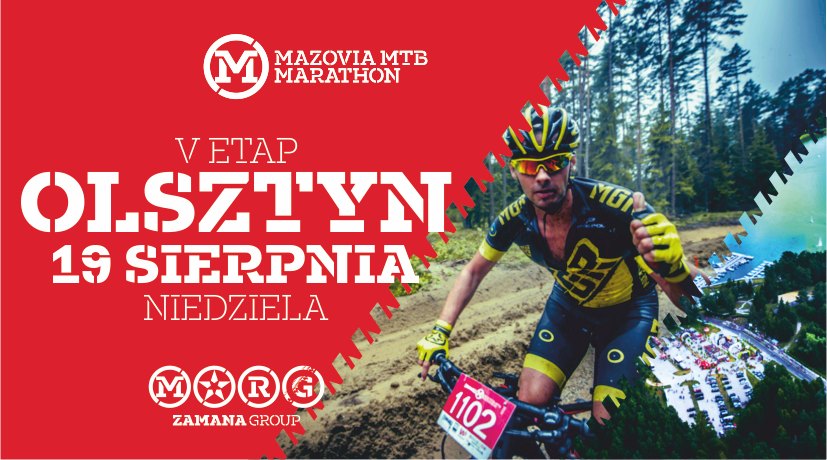 Plakat zapraszający w sobotę 19 sierpnia 2023 r. do Olsztyna na kolejną edycję Mazovia MTB MARATHON Olsztyn 2023. 